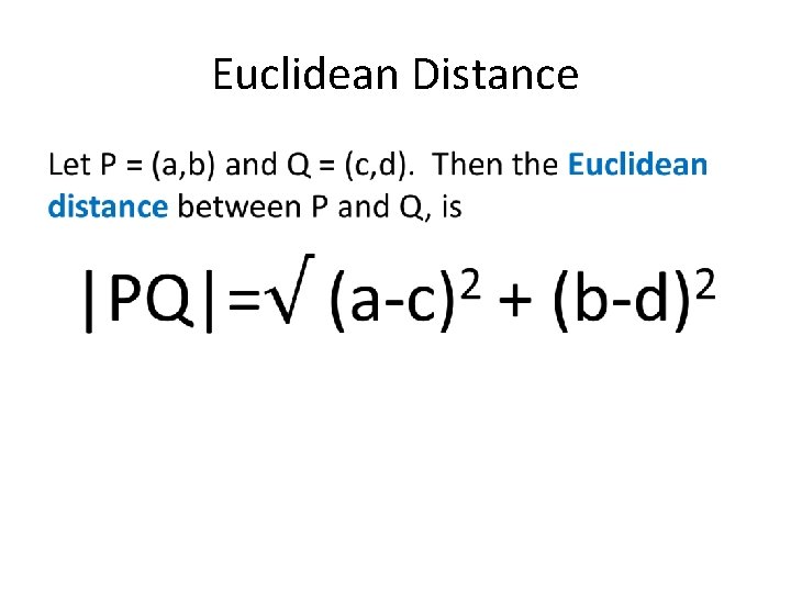 Euclidean Distance • 