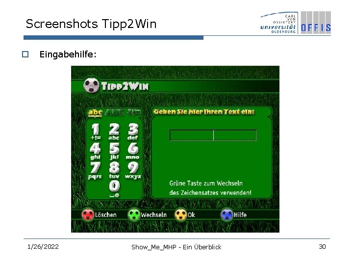 Screenshots Tipp 2 Win o Eingabehilfe: 1/26/2022 Show_Me_MHP - Ein Überblick 30 