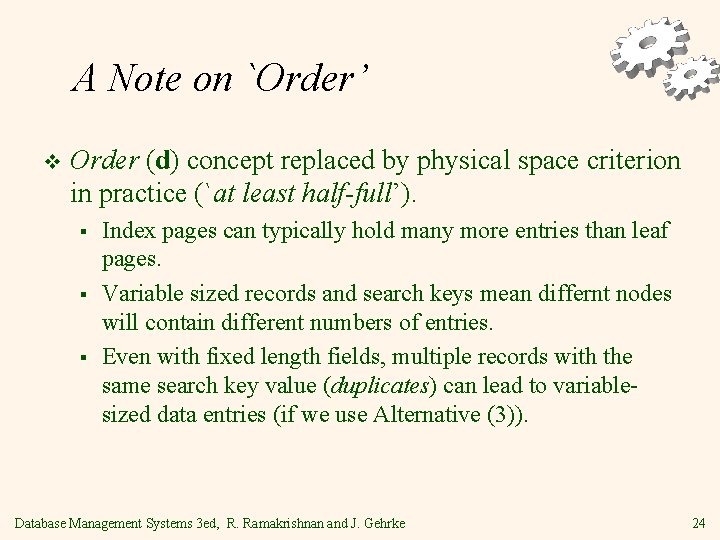 A Note on `Order’ v Order (d) concept replaced by physical space criterion in