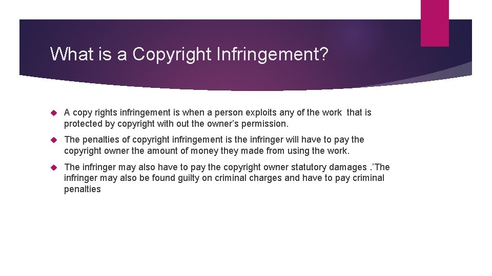 What is a Copyright Infringement? A copy rights infringement is when a person exploits