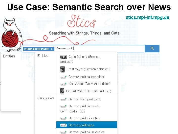 Use Case: Semantic Search over News stics. mpi-inf. mpg. de 