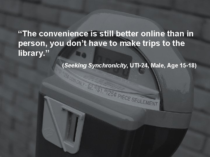 “The convenience is still better online than in person, you don’t have to make