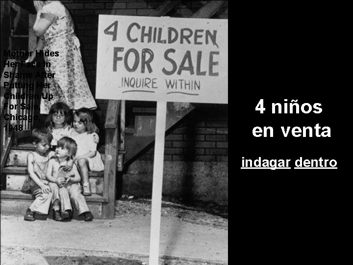 Mother Hides Her Face In Shame After Putting Her Children Up For Sale, Chicago,