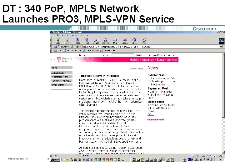 DT : 340 Po. P, MPLS Network Launches PRO 3, MPLS-VPN Service Presentation_ID ©