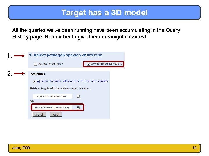 Target has a 3 D model All the queries we've been running have been