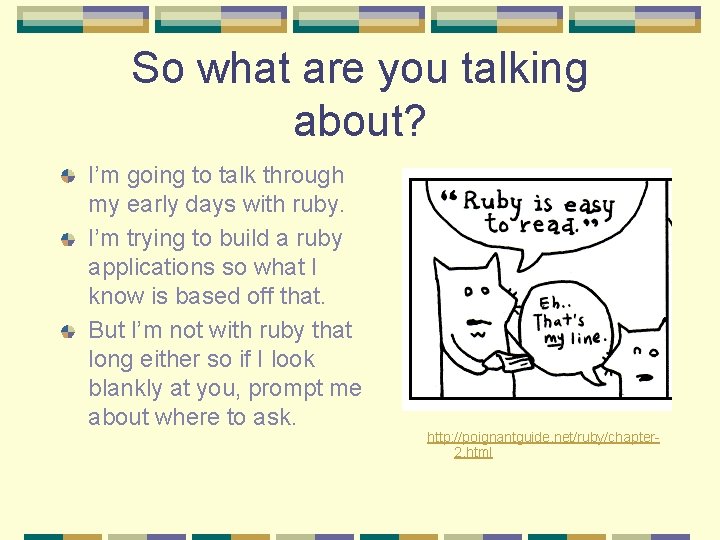 So what are you talking about? I’m going to talk through my early days So what are you talking about? I’m going to talk through my early days