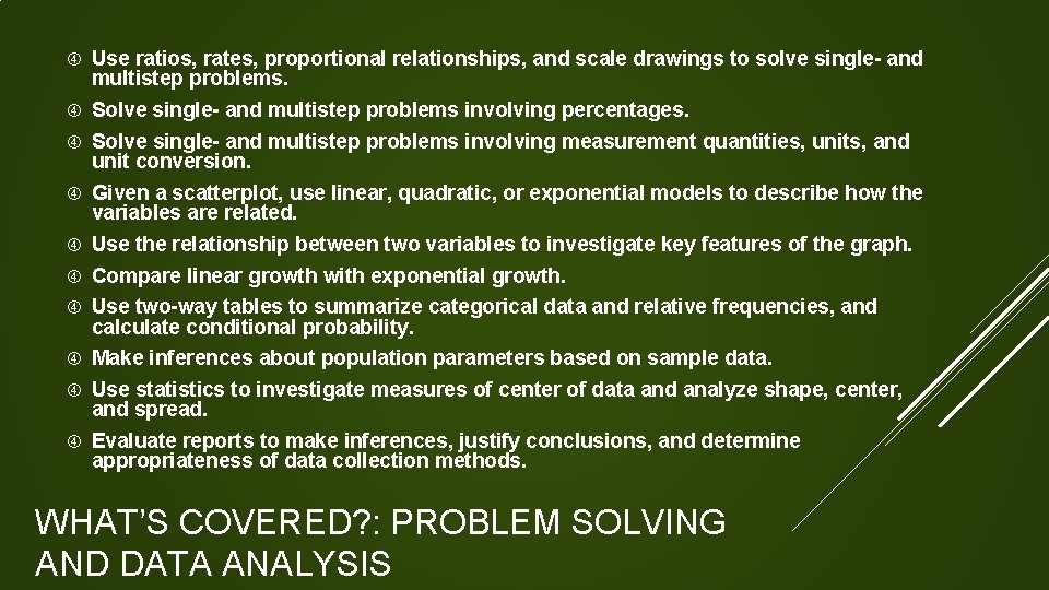 Use ratios, rates, proportional relationships, and scale drawings to solve single- and multistep  Use ratios, rates, proportional relationships, and scale drawings to solve single- and multistep