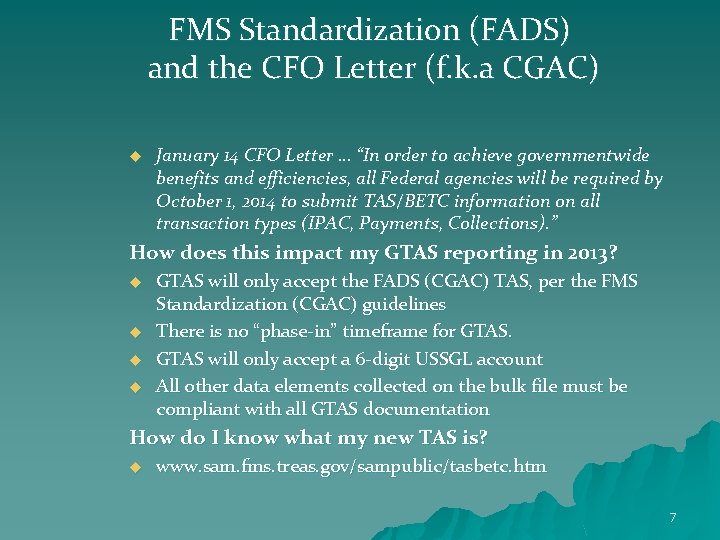 FMS Standardization (FADS) and the CFO Letter (f. k. a CGAC) u January 14