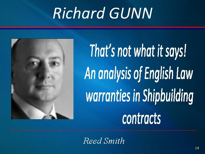 Richard GUNN Reed Smith 14 