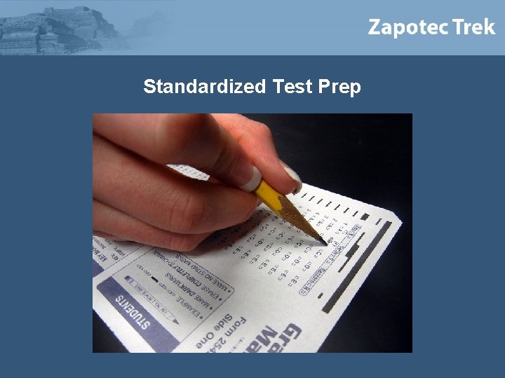 Standardized Test Prep 