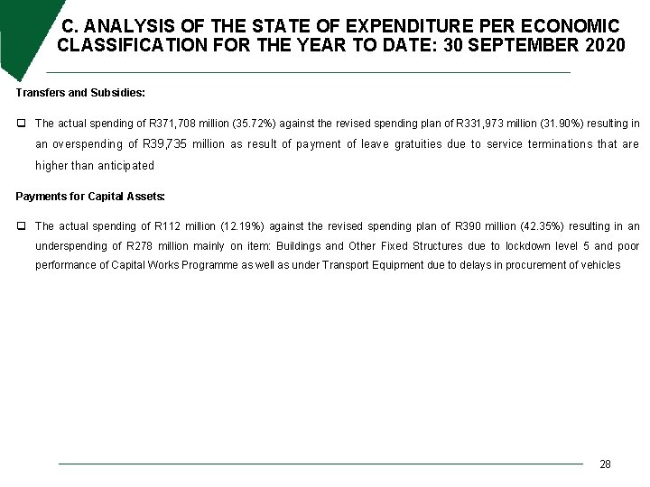 C. ANALYSIS OF THE STATE OF EXPENDITURE PER ECONOMIC CLASSIFICATION FOR THE YEAR TO