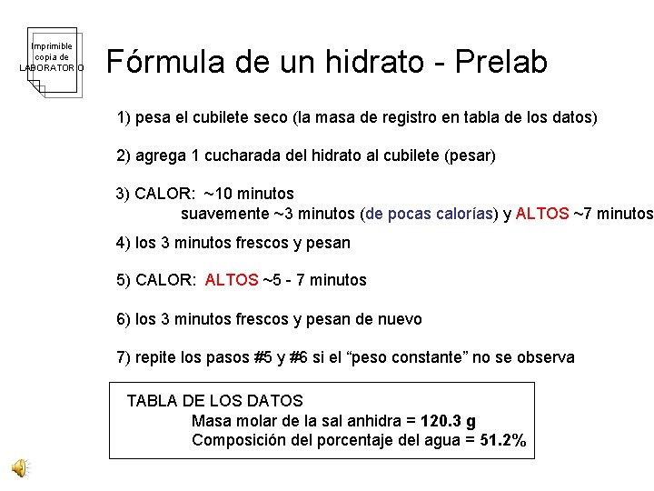 Imprimible copia de LABORATORIO Fórmula de un hidrato - Prelab 1) pesa el cubilete