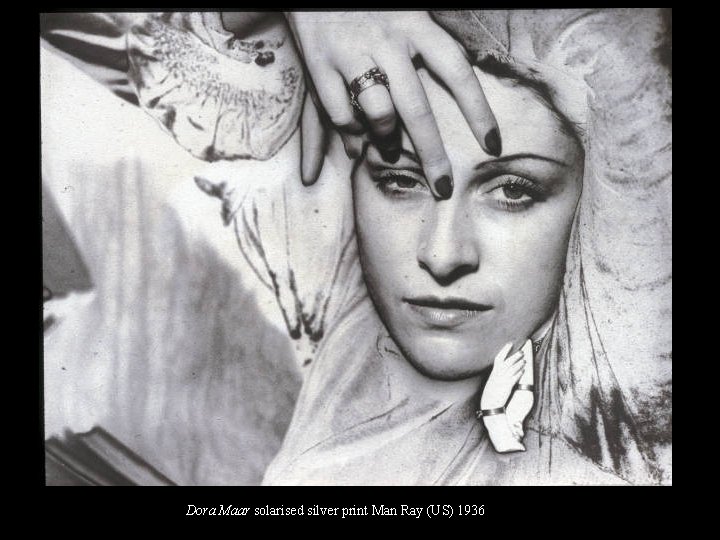 Dora Maar solarised silver print Man Ray (US) 1936 