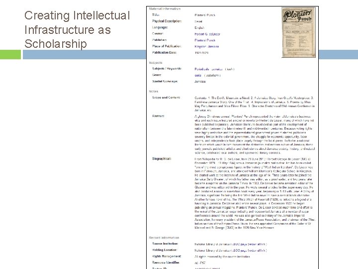 Creating Intellectual Infrastructure as Scholarship 