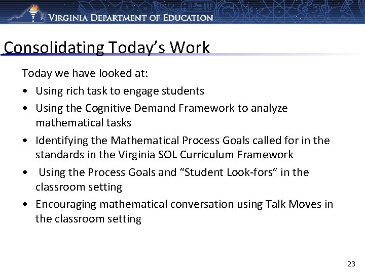 Consolidating Today’s Work Today we have looked at: • Using rich task to engage