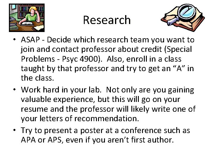 Research • ASAP - Decide which research team you want to join and contact
