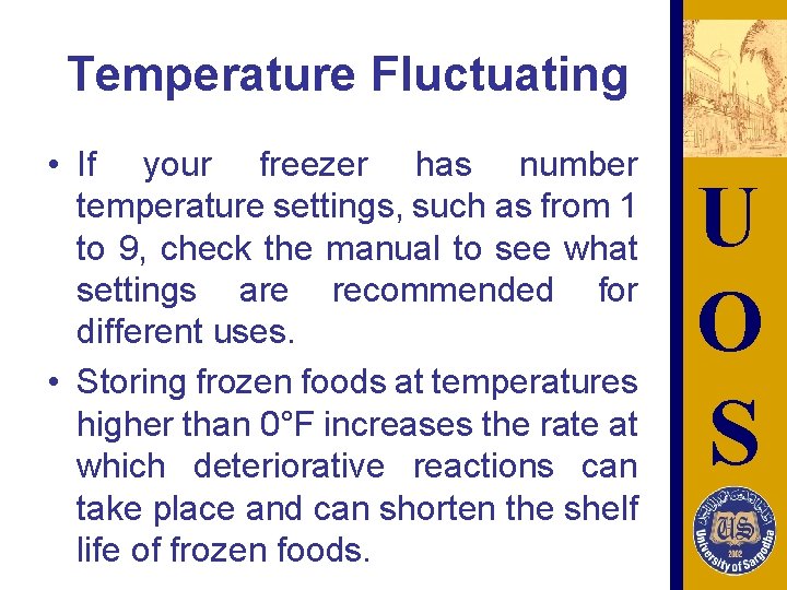 Temperature Fluctuating • If your freezer has number temperature settings, such as from 1