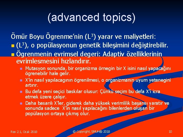 (advanced topics) Ömür Boyu Ögrenme’nin (L 3) yarar ve maliyetleri: n (L 3), o