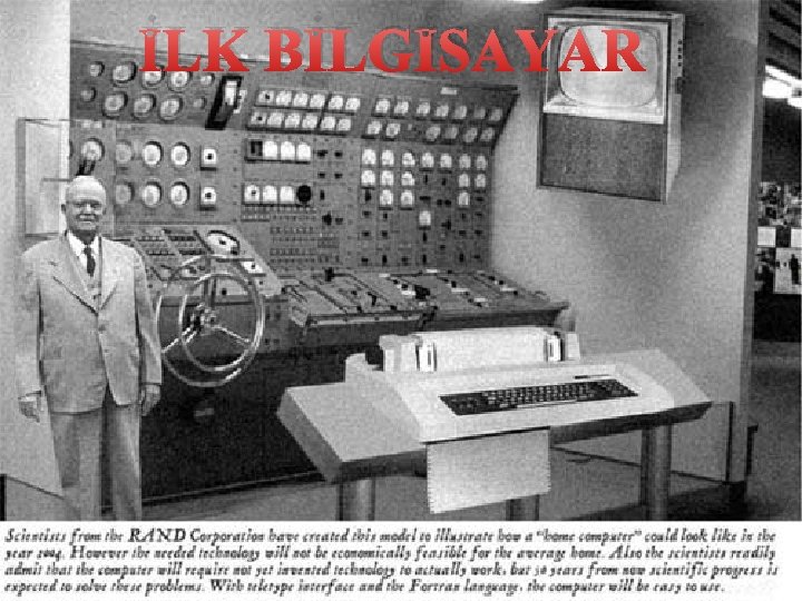 İLK BİLGİSAYAR 