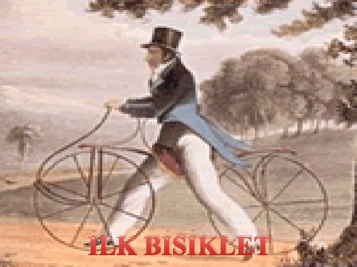 İLK BİSİKLET 