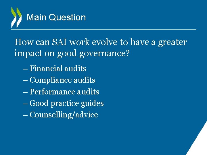 Main Question How can SAI work evolve to have a greater impact on good