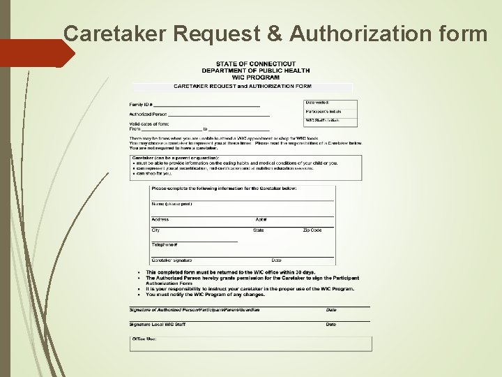 Caretaker Request & Authorization form 