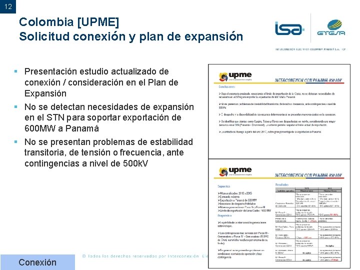 12 Colombia [UPME] Solicitud conexión y plan de expansión § Presentación estudio actualizado de