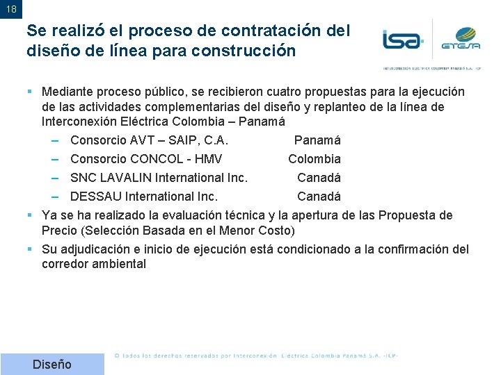 18 Se realizó el proceso de contratación del diseño de línea para construcción §