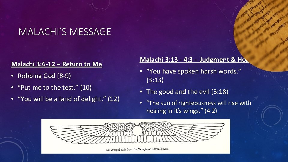 MALACHI’S MESSAGE Malachi 3: 6 -12 – Return to Me • Robbing God (8