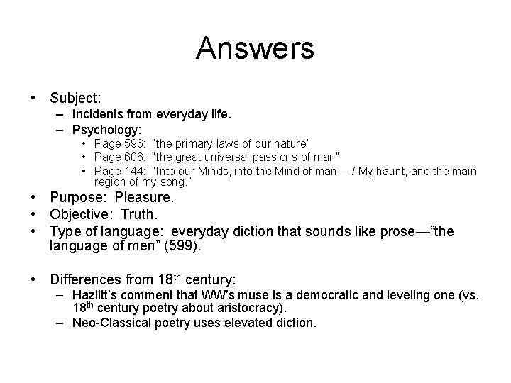 Answers • Subject: – Incidents from everyday life. – Psychology: • Page 596: “the