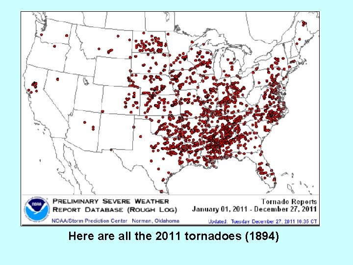 Here all the 2011 tornadoes (1894) 