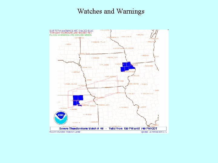 Watches and Warnings 