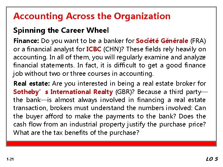 Accounting Across the Organization Spinning the Career Wheel Finance: Do you want to be