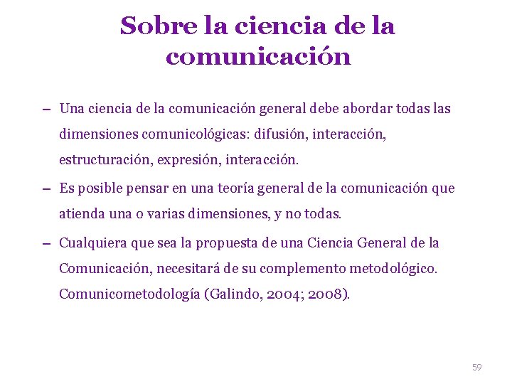 Sobre la ciencia de la comunicación – Una ciencia de la comunicación general debe