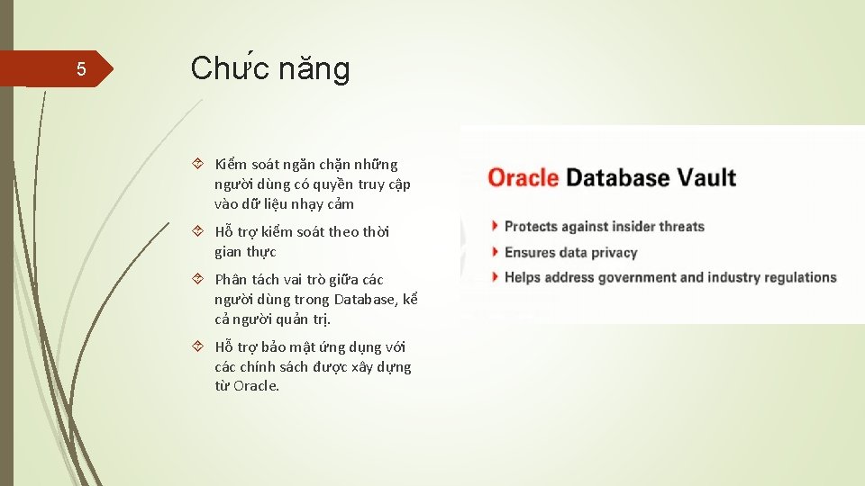 5 Chư c năng Kiểm soát ngăn chặn những người dùng có quyền truy