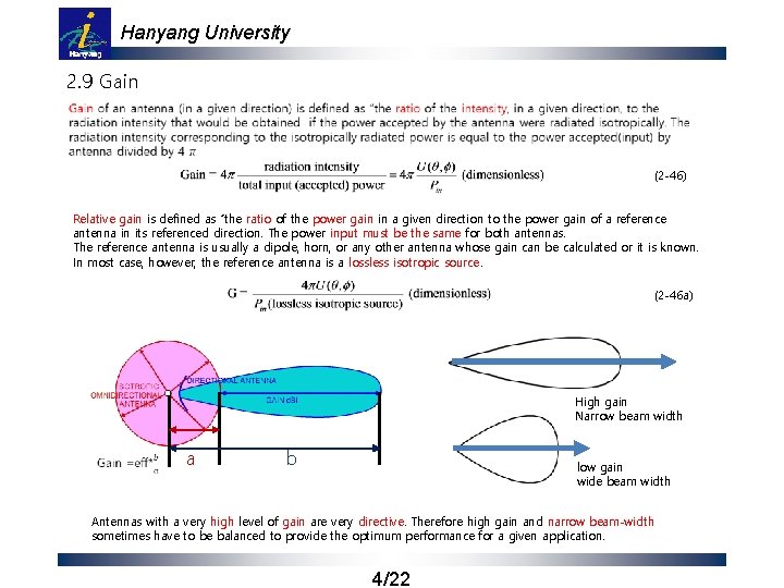 Hanyang University 2. 9 Gain (2 -46) Relative gain is defined as “the ratio