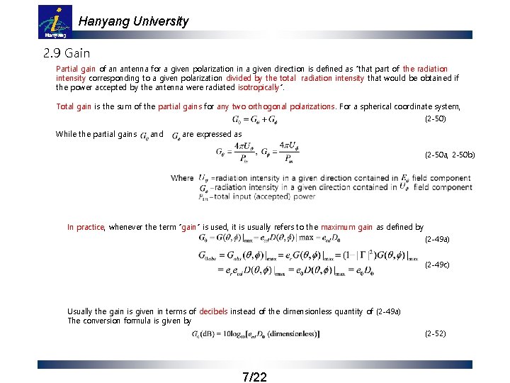 Hanyang University 2. 9 Gain Partial gain of an antenna for a given polarization