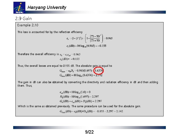 Hanyang University 2. 9 Gain Example 2. 10 This loss is accounted for by