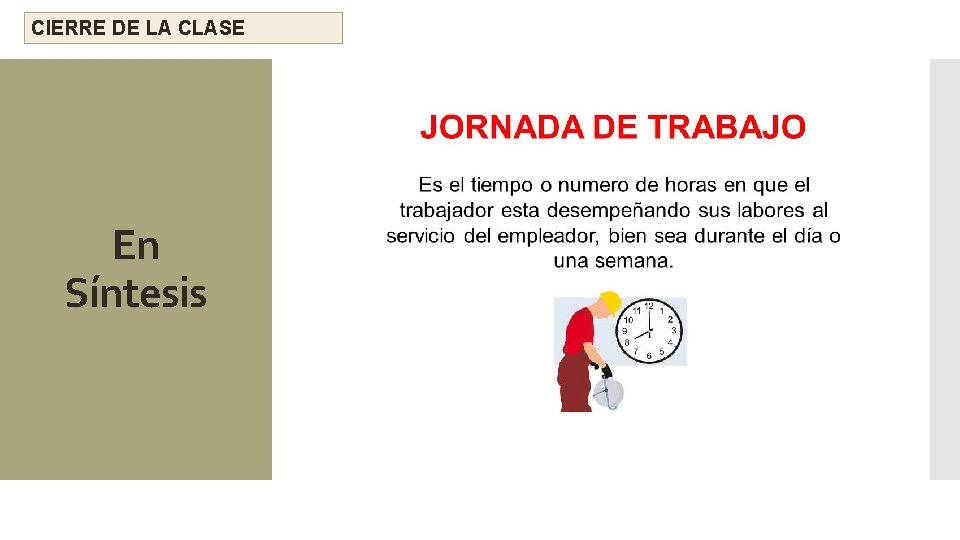 CIERRE DE LA CLASE En Síntesis 