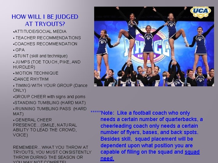 HOW WILL I BE JUDGED AT TRYOUTS? §ATTITUDE/SOCIAL MEDIA § TEACHER RECOMMENDATIONS §COACHES RECOMMENDATION