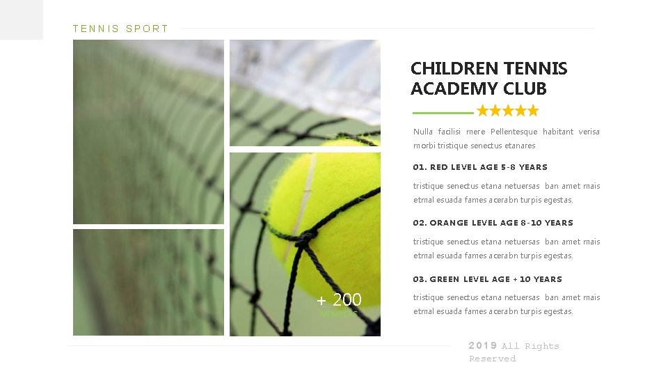 TENNIS SPORT CHILDREN TENNIS ACADEMY CLUB Nulla facilisi mere Pellentesque habitant verisa morbi tristique