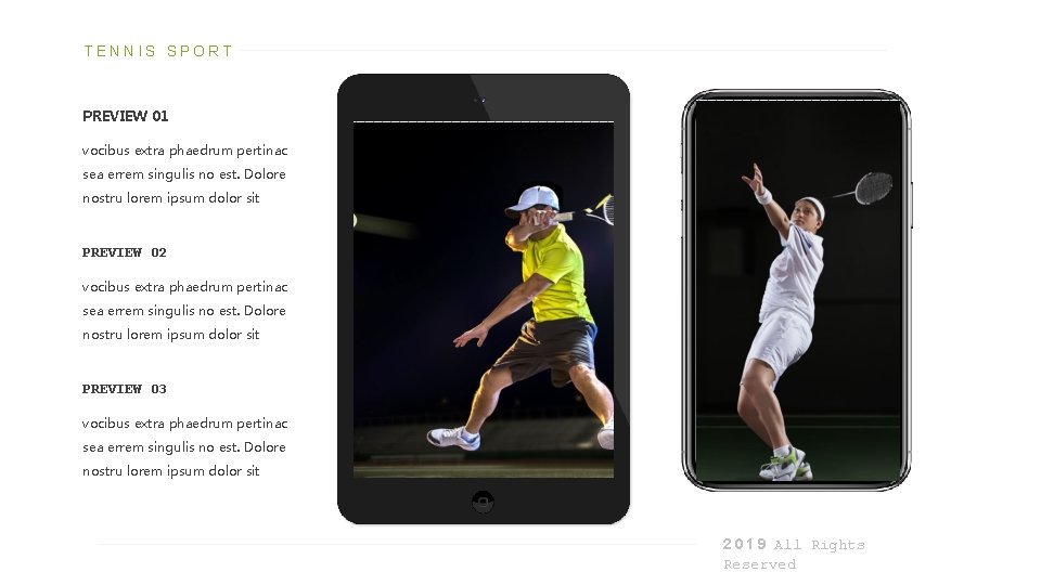 TENNIS SPORT PREVIEW 01 vocibus extra phaedrum pertinac sea errem singulis no est. Dolore