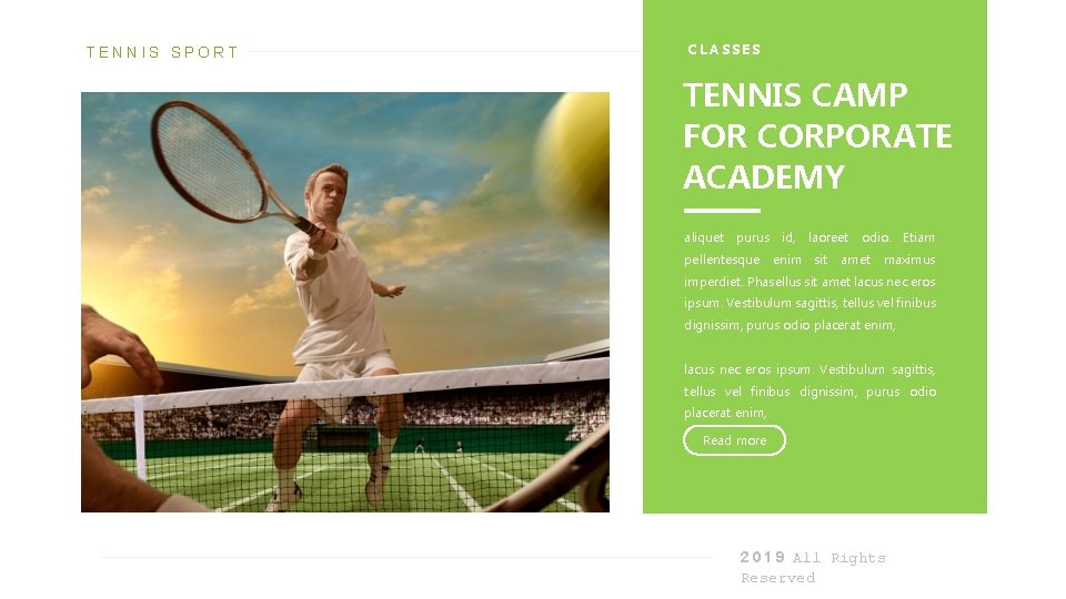 TENNIS SPORT CLASSES TENNIS CAMP FOR CORPORATE ACADEMY aliquet purus pellentesque id, laoreet enim