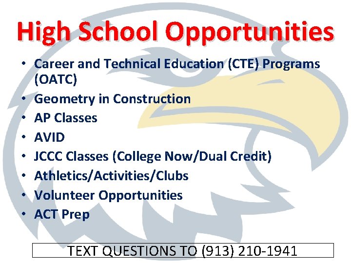 High School Opportunities • Career and Technical Education (CTE) Programs (OATC) • Geometry in