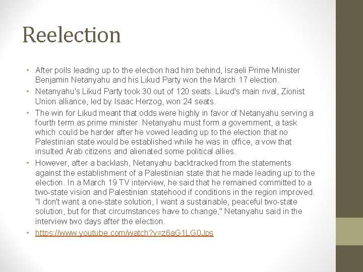 Reelection • After polls leading up to the election had him behind, Israeli Prime