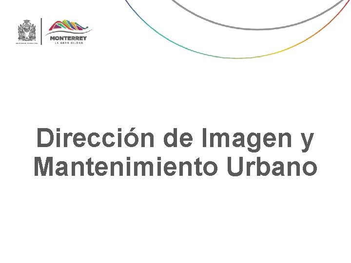 Dirección de Imagen y Mantenimiento Urbano 