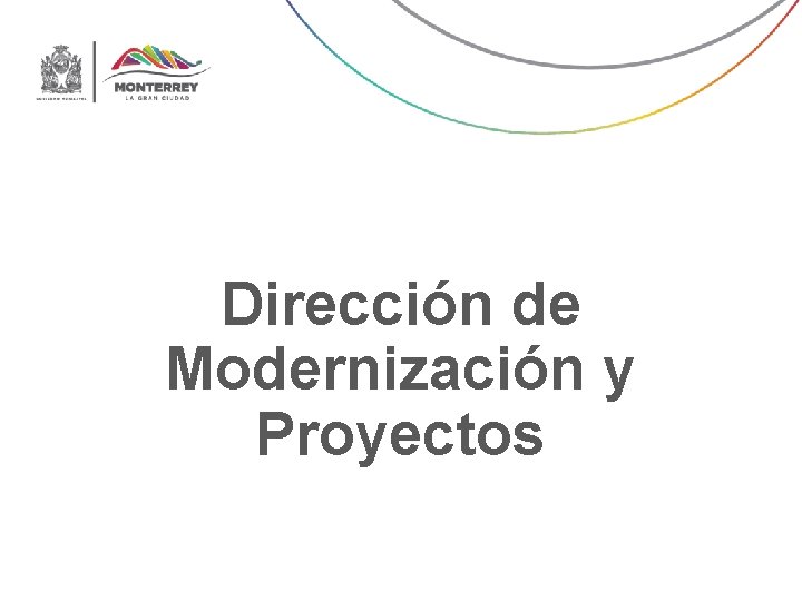 Dirección de Modernización y Proyectos 