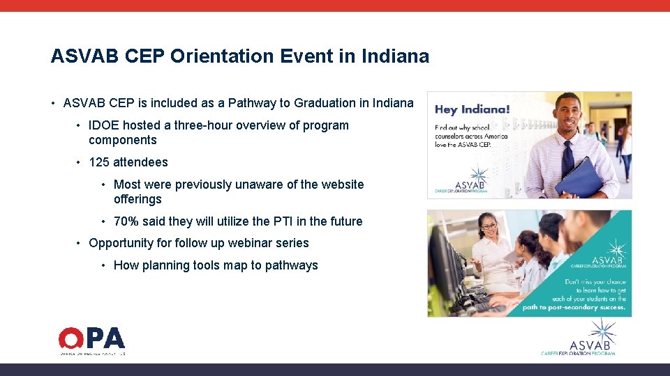 ASVAB CEP Orientation Event in Indiana • ASVAB CEP is included as a Pathway