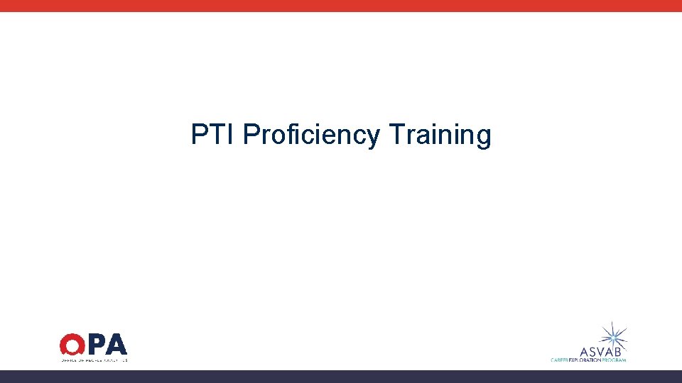 PTI Proficiency Training 