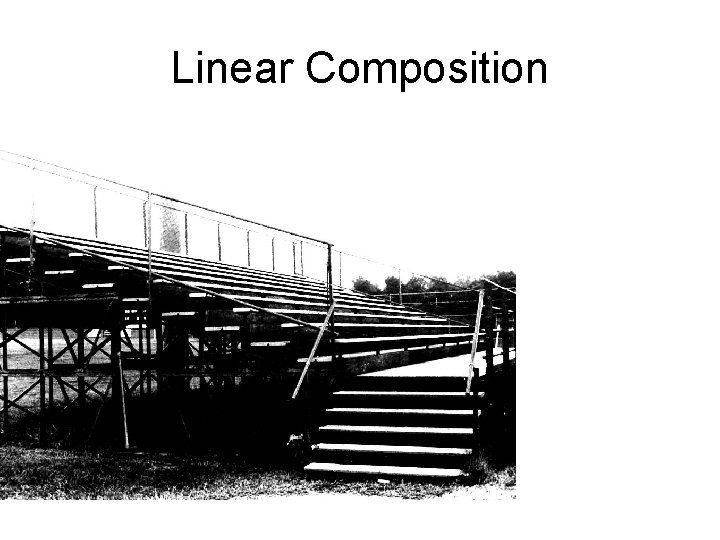 Linear Composition 